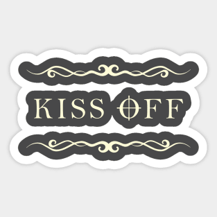 KISS OFF Sticker